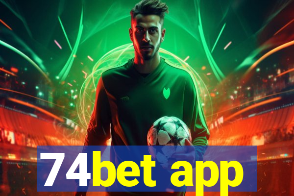 74bet app